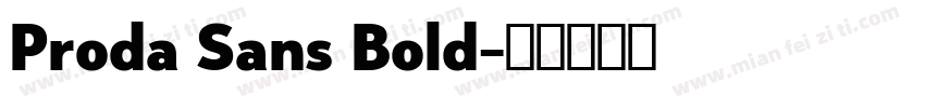 Proda Sans Bold字体转换